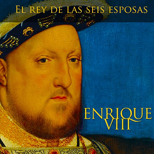 Enrique VIII [Spanish Edition] by Online Studio Productions