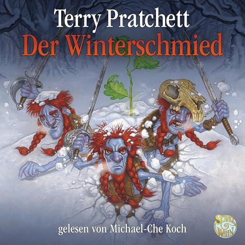 Der Winterschmied. Ein Märchen von der Scheibenwelt