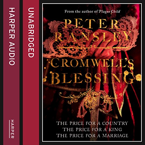 Cromwell’s Blessing by Peter Ransley