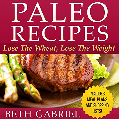 Paleo Recipes by Beth Gabriel