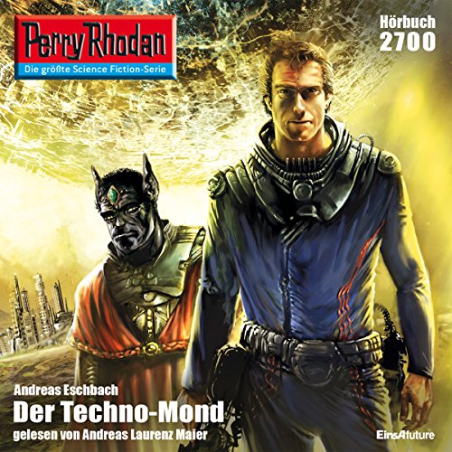 Der Techno-Mond by Andreas Eschbach