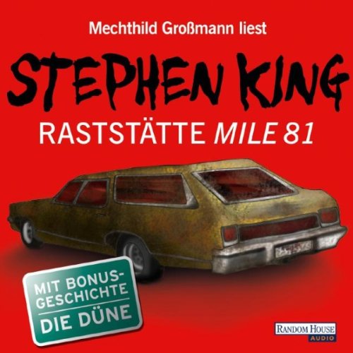 Raststätte Mile 81 / Die Düne by Stephen King