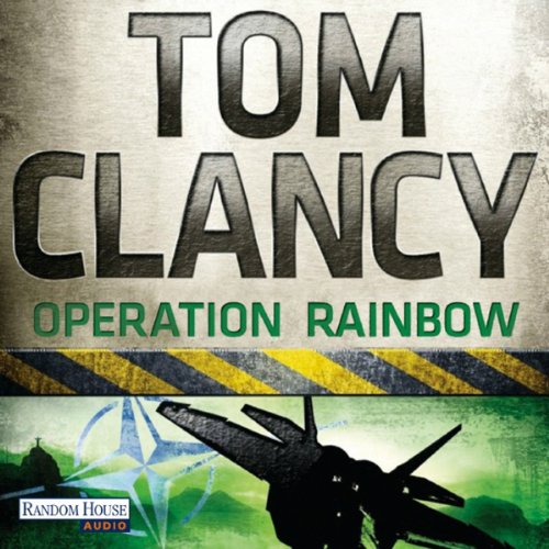 Operation Rainbow [German Edition]