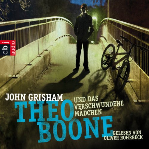 Theo Boone und das verschwundene Mädchen