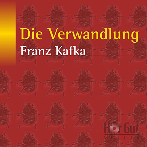 Die Verwandlung by Franz Kafka