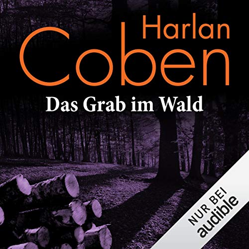 Das Grab im Wald by Harlan Coben