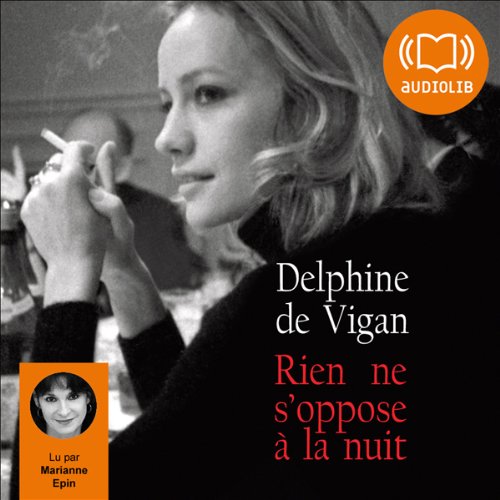 Rien ne s'oppose à la nuit