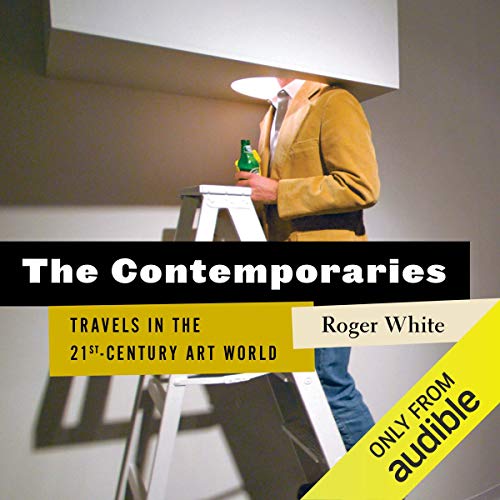 The Contemporaries by Roger White