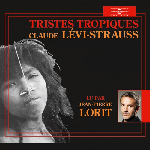Tristes tropiques by Claude Lévi-Strauss