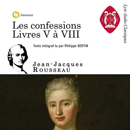 Les Confessions. Livres V à VIII