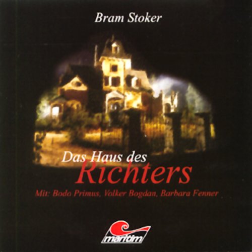 Das Haus des Richters by Bram Stoker