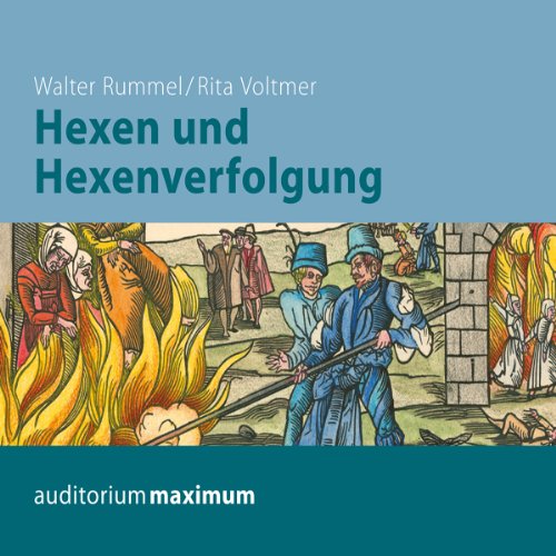 Hexen und Hexenverfolgung by Walter Rummel