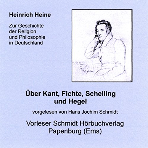 Über Kant, Fichte, Schelling und Hegel