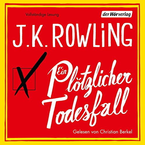 Ein plötzlicher Todesfall by J.K. Rowling