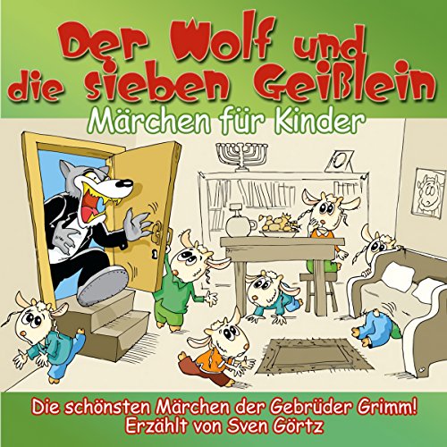 Der Wolf und die 7 Geißlein