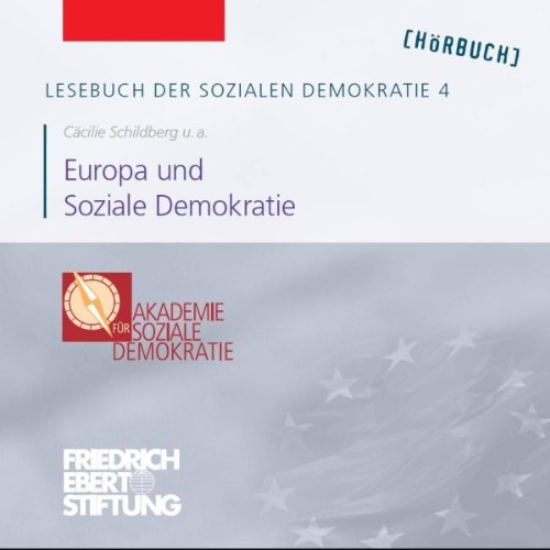 Europa und Soziale Demokratie by Cäcilie Schildberg