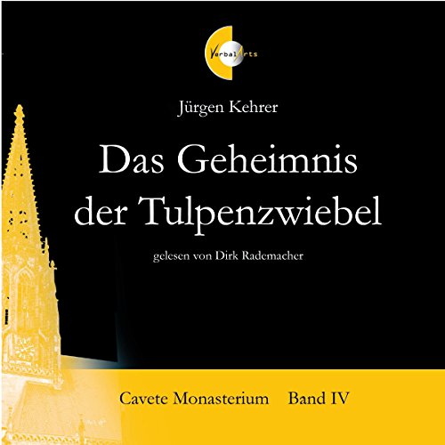Das Geheimnis der Tulpenzwiebel by Jürgen Kehrer