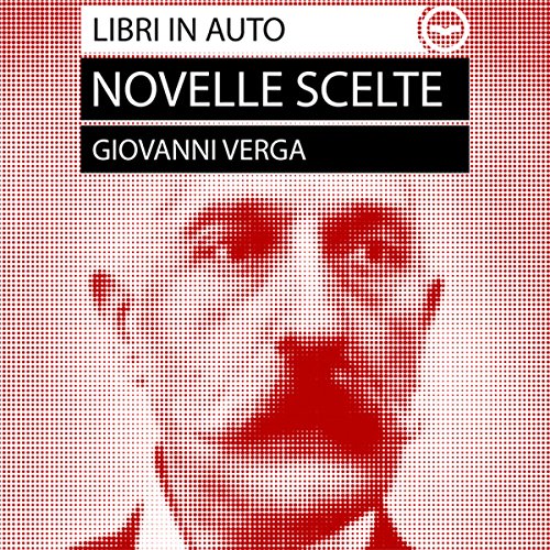 Giovanni Verga. Novelle scelte