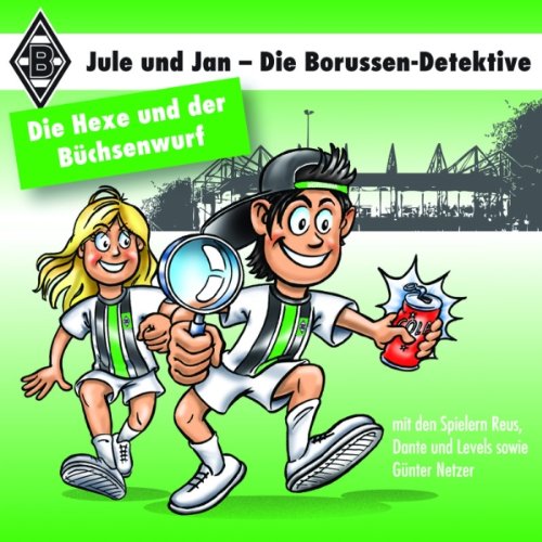 Die Hexe und der Büchsenwurf by Alexander von der Groeben