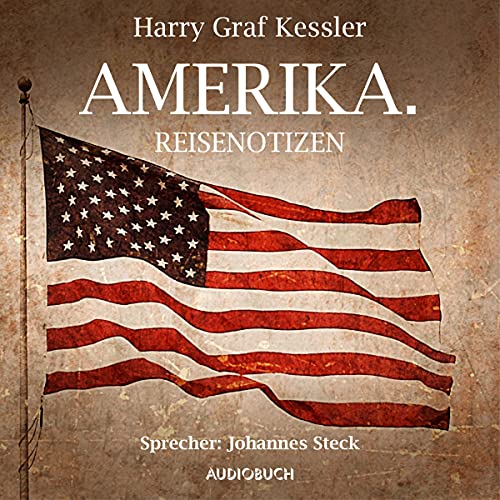 Amerika. by Harry Graf Kessler