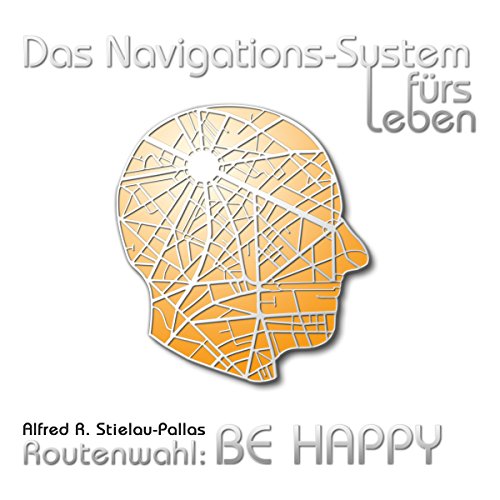 Routenwahl - Be Happy