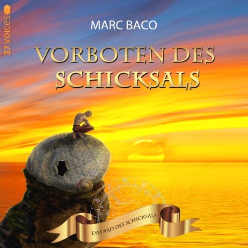 Vorboten des Schicksals by Marc Baco