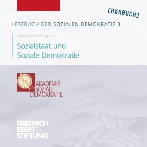 Sozialstaat und Soziale Demokratie by Alexander Petring