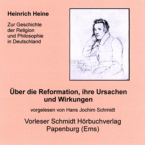 Über die Reformation, ihre Ursachen und Wirkungen