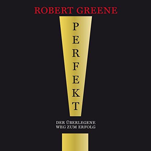 Perfekt! by Robert Greene