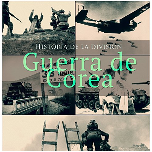 La Guerra de Corea by Online Studio Productions