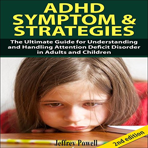 ADHD Symptom and Strategies 2nd Edition
