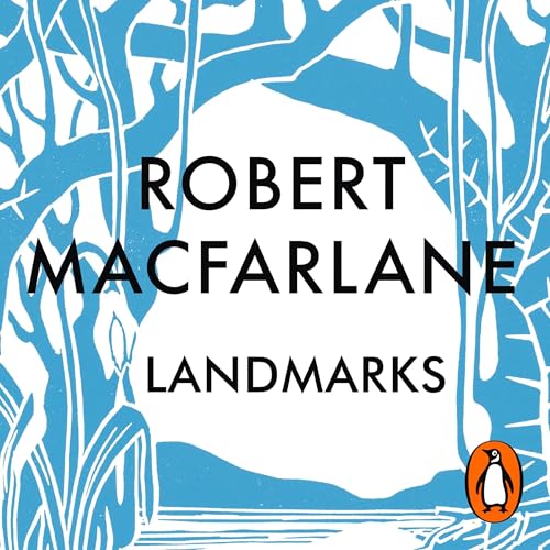 Landmarks by Robert Macfarlane