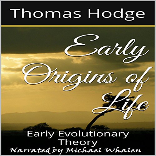 Early Origins of Life