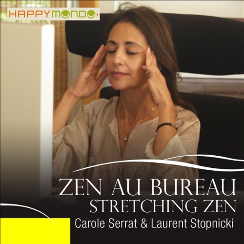 Stretching zen by Carole Serrat