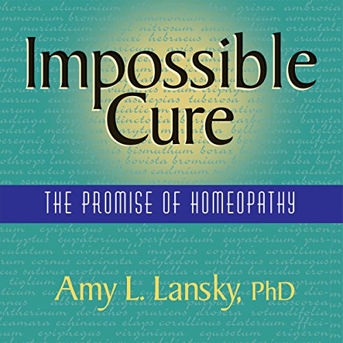 Impossible Cure by Amy L. Lansky