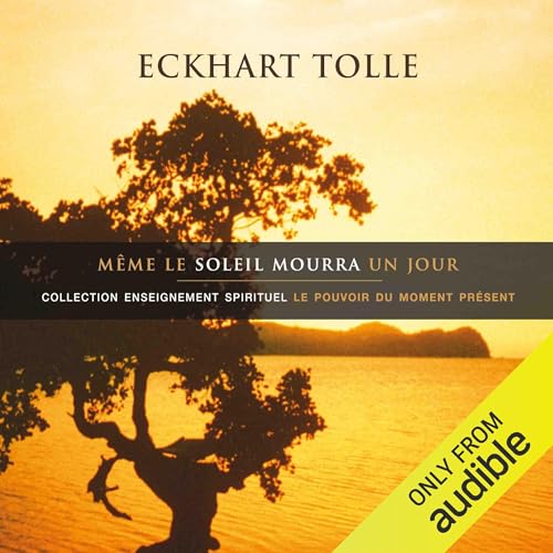 Même le soleil mourra un jour