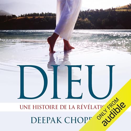 Dieu by Deepak Chopra