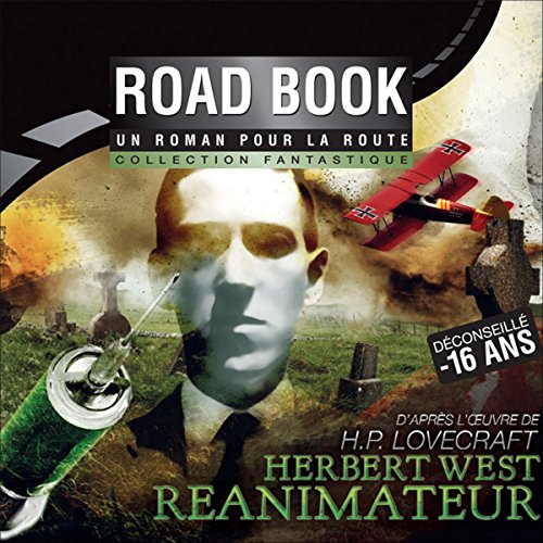 Herbert West, réanimateur by H. P. Lovecraft