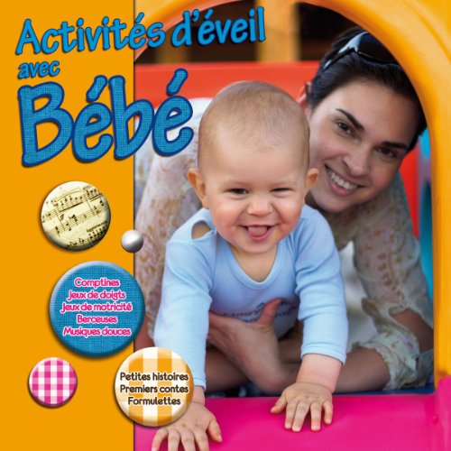Activités d'éveil avec bébé