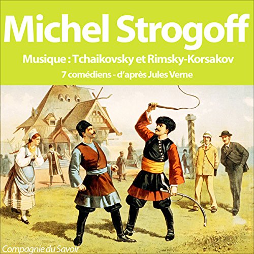 Michel Strogoff [French Version]