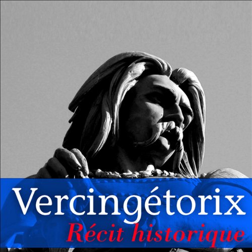 Vercingétorix by Jules Michelet