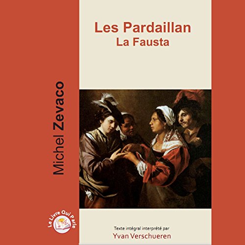 La Fausta by Michel Zévaco