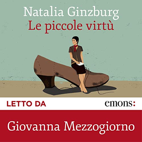 Le piccole virtù by Natalia Ginzburg