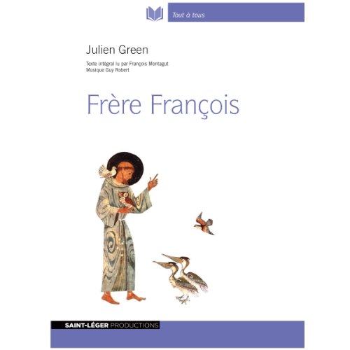 Frère François by Julien Green