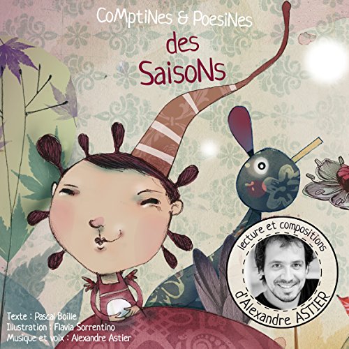 Comptines et poésines des saisons by Pascal Boille