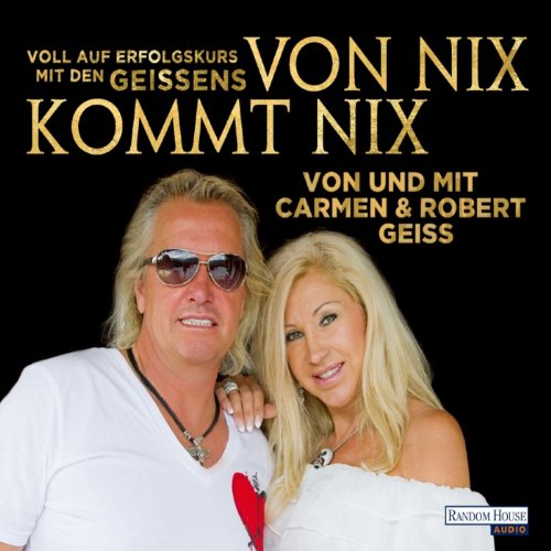 Von nix kommt nix by Carmen Geiss
