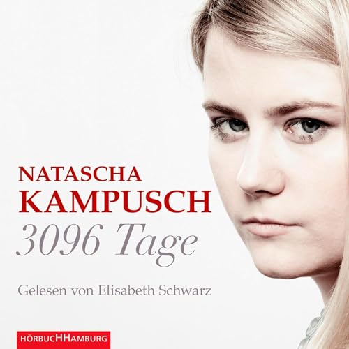 3096 Tage by Natascha Kampusch