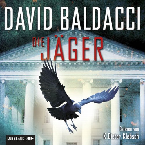 Die Jäger by David Baldacci