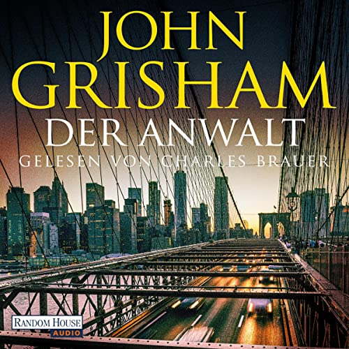 Der Anwalt by John Grisham