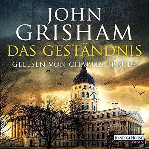 Das Geständnis by John Grisham
